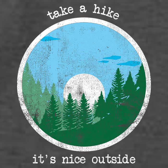 Take A Hike It's Nice Outside Vector Backpack