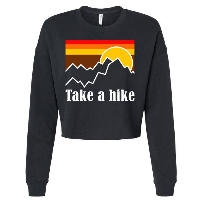 Take A Hike Sunset Funny Hiking Cropped Pullover Crew