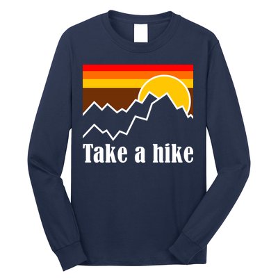Take A Hike Sunset Funny Hiking Long Sleeve Shirt