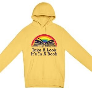 Take A Look, It's In A Book Premium Pullover Hoodie