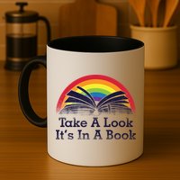 Take A Look, It's In A Book Mug