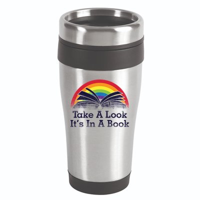 Take A Look, It's In A Book 16oz Travel Tumbler