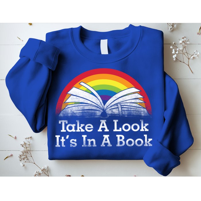 Take A Look, It's In A Book Sweatshirt