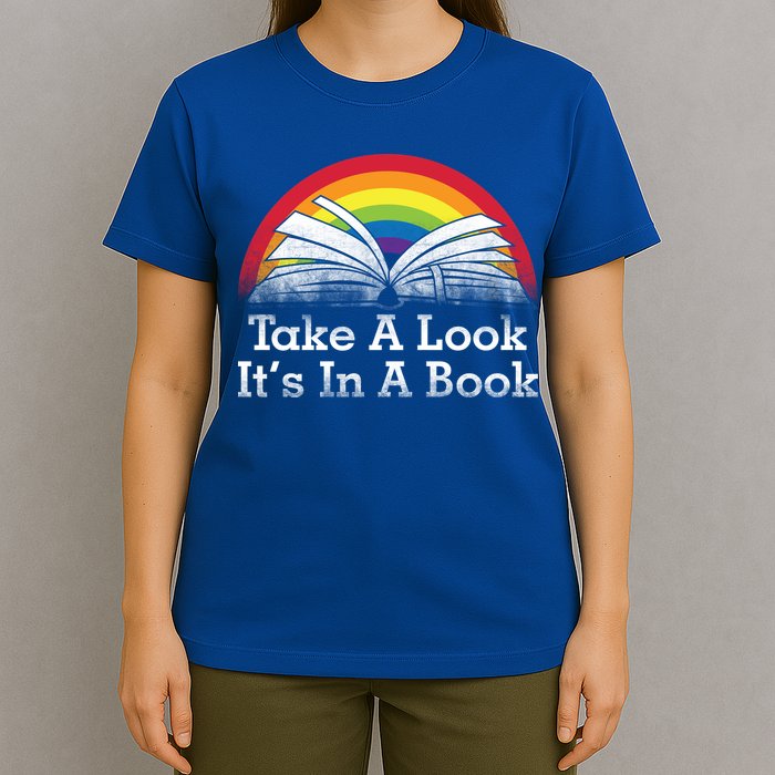 Take A Look, It's In A Book T-Shirt