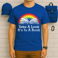 Take A Look, It's In A Book T-Shirt