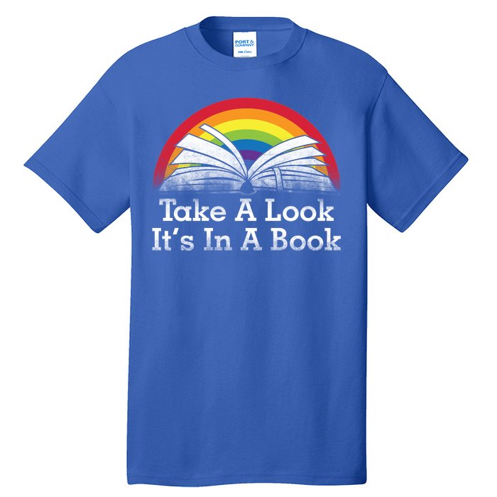 Take A Look, It's In A Book Tall T-Shirt