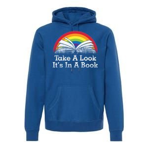 Take A Look, It's In A Book Premium Hoodie