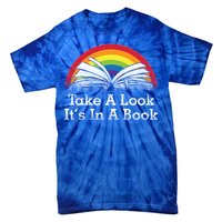 Take A Look, It's In A Book Tie-Dye T-Shirt