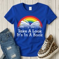 Take A Look, It's In A Book Womens T-Shirt