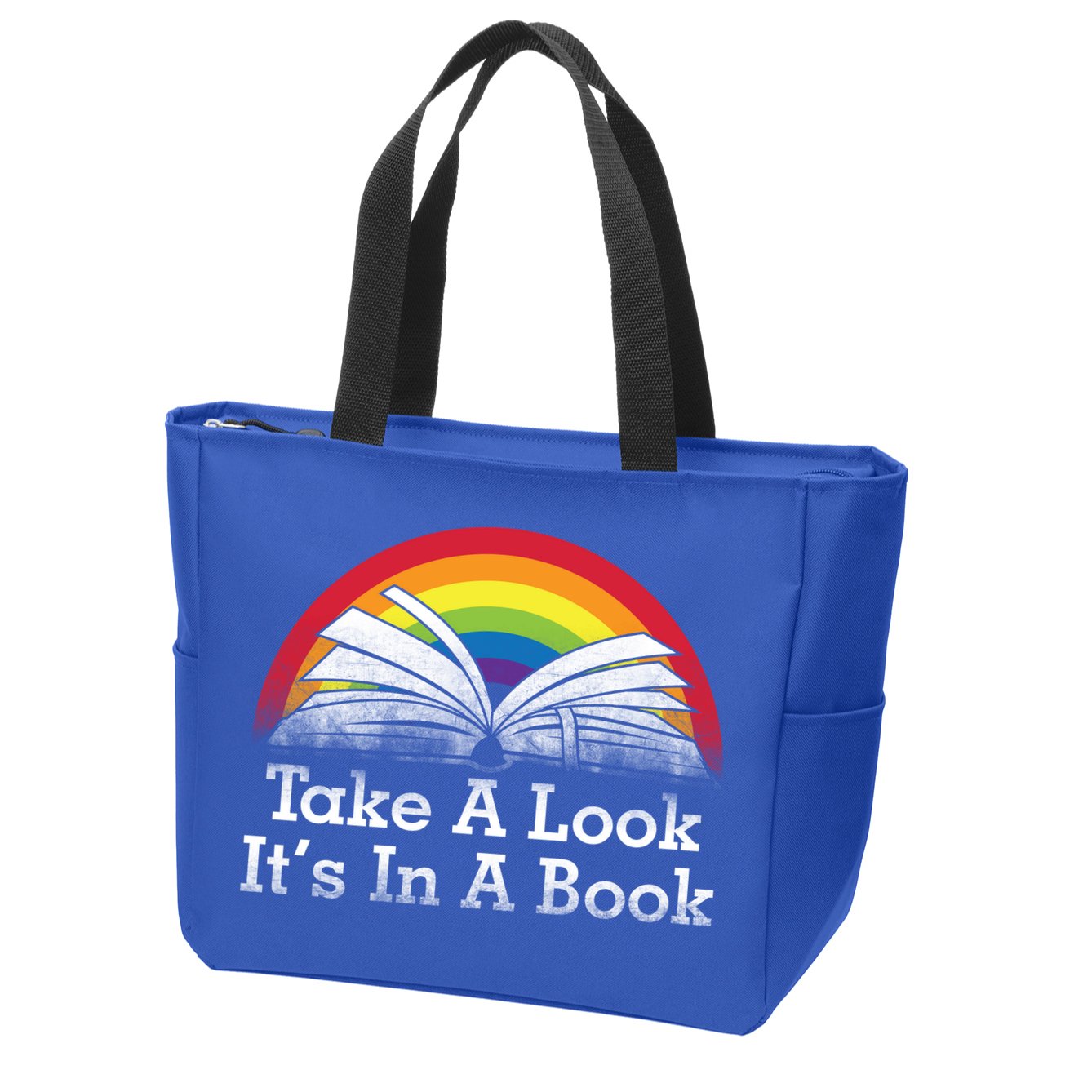 Take A Look, It's In A Book Zip Tote Bag