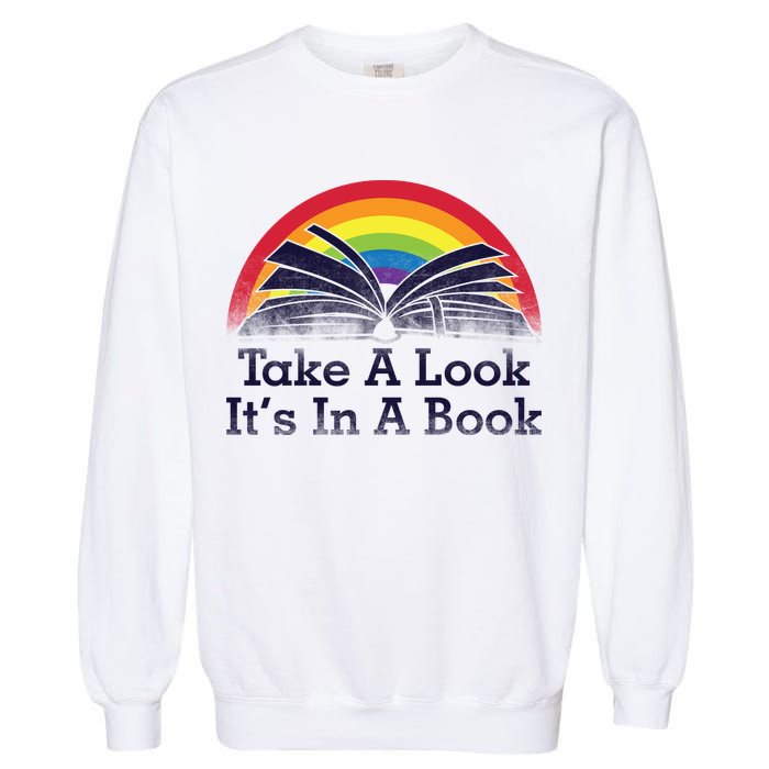Take A Look, It's In A Book Garment-Dyed Sweatshirt