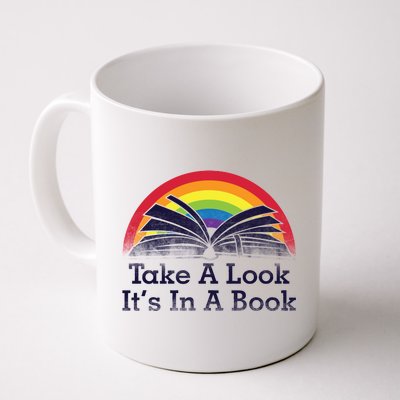 Take A Look, It's In A Book Coffee Mug