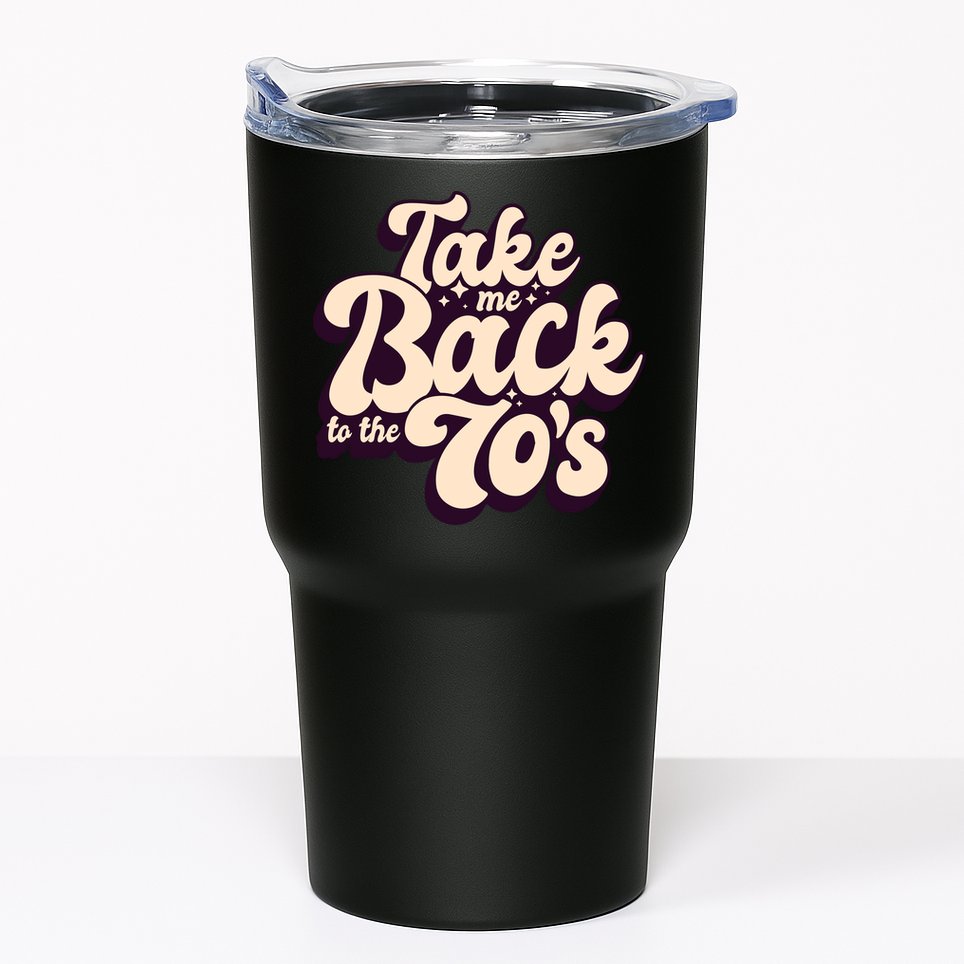 Take Me Back To The 70s Tumbler