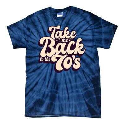 Take Me Back To The 70s Tie-Dye T-Shirt