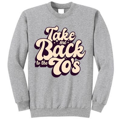 Take Me Back To The 70s Sweatshirt
