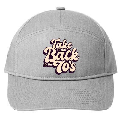 Take Me Back To The 70s 7-Panel Snapback Hat