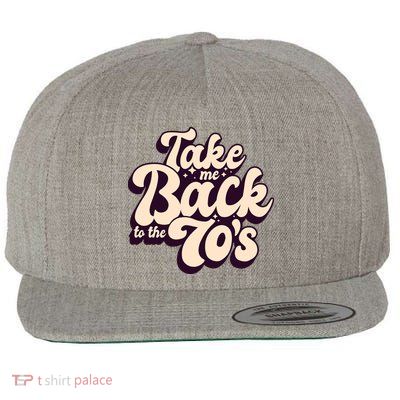 Take Me Back To The 70s Wool Snapback Cap