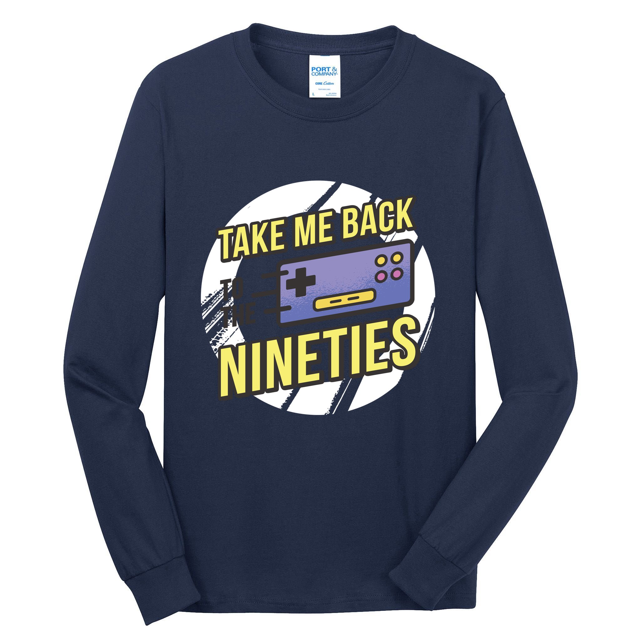 Take Me Back To The Nineties Tall Long Sleeve T-Shirt