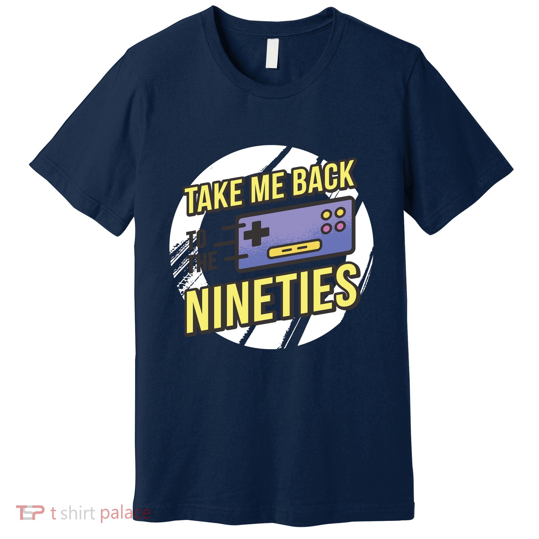Take Me Back To The Nineties Premium T-Shirt