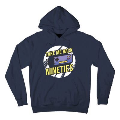 Take Me Back To The Nineties Tall Hoodie