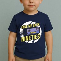 Take Me Back To The Nineties Toddler T-Shirt
