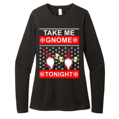 Take Me Gnome Tonight Ugly Christmas Womens CVC Long Sleeve Shirt