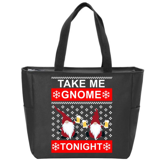 Take Me Gnome Tonight Ugly Christmas Zip Tote Bag
