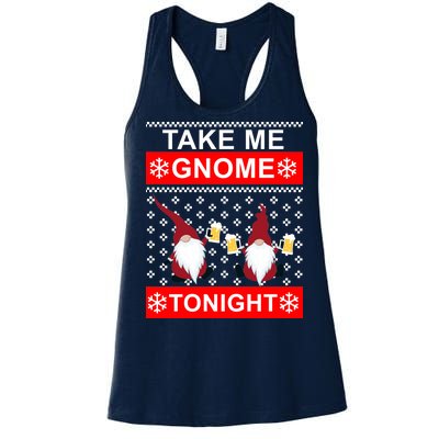 Take Me Gnome Tonight Ugly Christmas Women's Racerback Tank