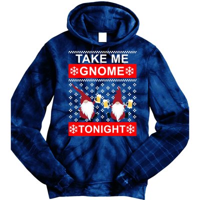 Take Me Gnome Tonight Ugly Christmas Tie Dye Hoodie