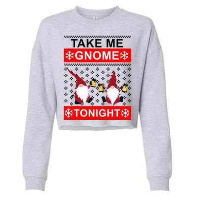 Take Me Gnome Tonight Ugly Christmas Cropped Pullover Crew