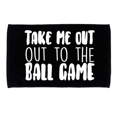 Take Me Out To The Ball Game Microfiber Hand Towel