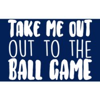 Take Me Out To The Ball Game Bumper Sticker