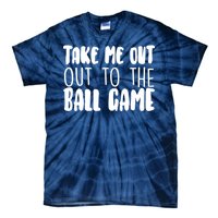 Take Me Out To The Ball Game Tie-Dye T-Shirt