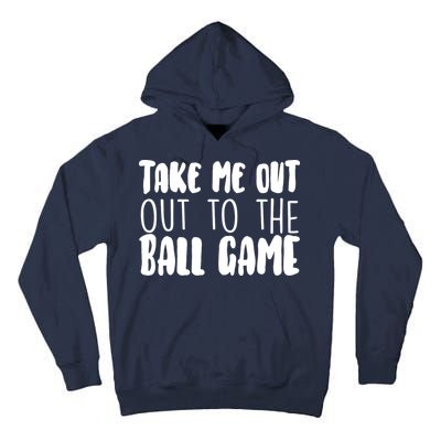 Take Me Out To The Ball Game Tall Hoodie