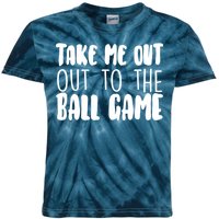 Take Me Out To The Ball Game Kids Tie-Dye T-Shirt