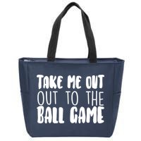 Take Me Out To The Ball Game Zip Tote Bag