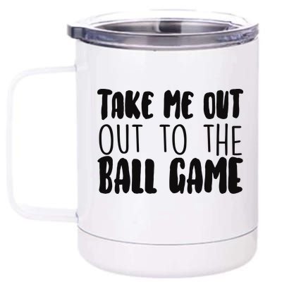 Take Me Out To The Ball Game 12 oz Stainless Steel Tumbler Cup