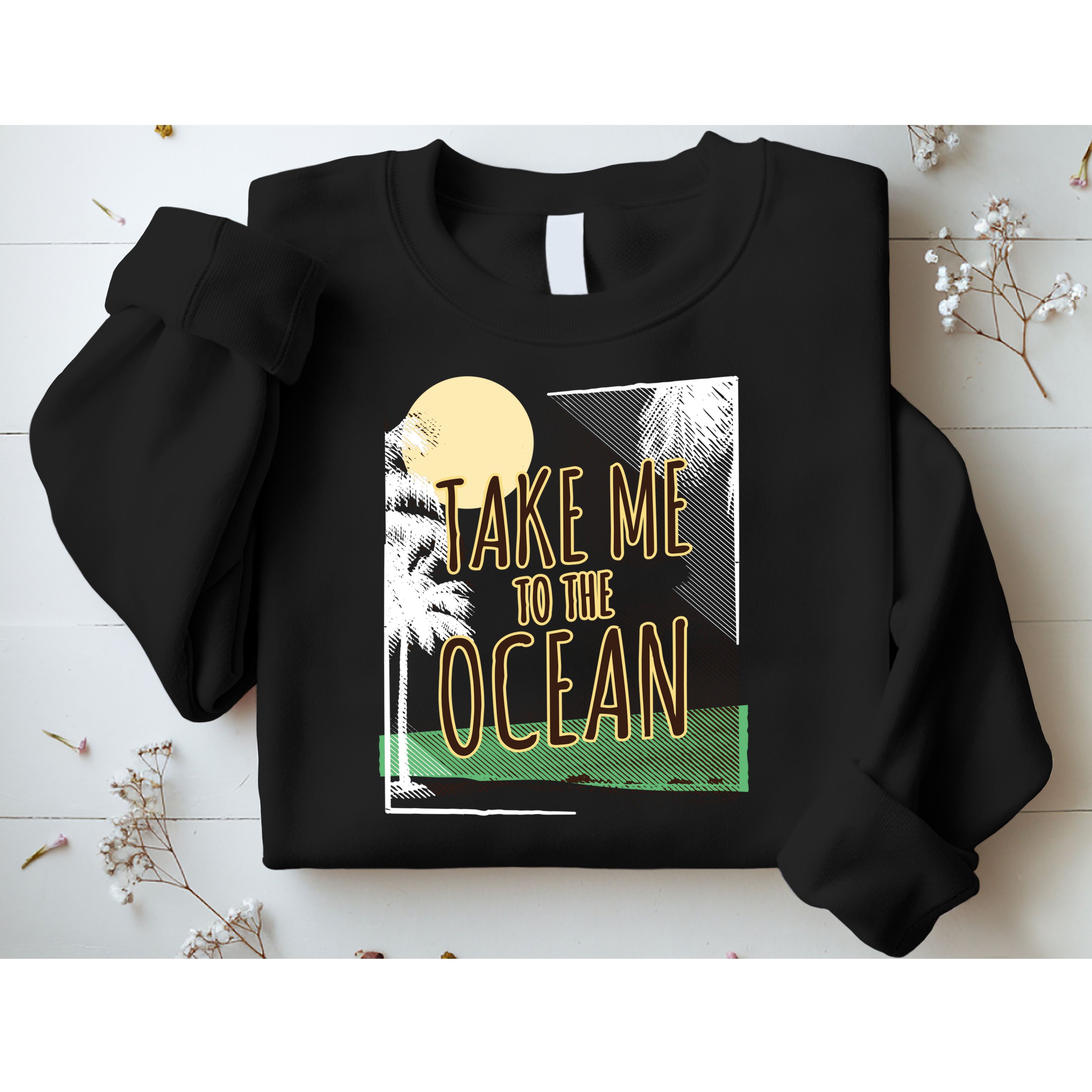 Take Me To The Ocean Sweatshirt