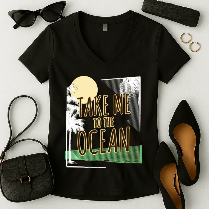 Take Me To The Ocean Women's V-Neck T-Shirt