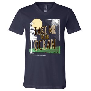 Take Me To The Ocean V-Neck T-Shirt