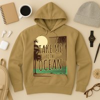 Take Me To The Ocean Hoodie