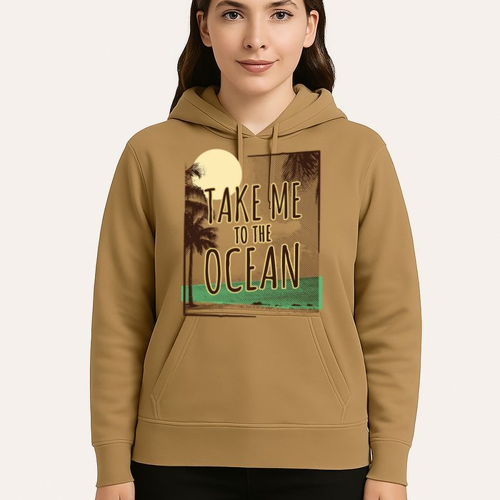 Take Me To The Ocean Hoodie