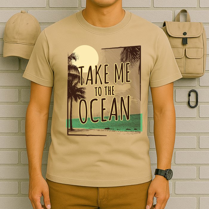 Take Me To The Ocean T-Shirt