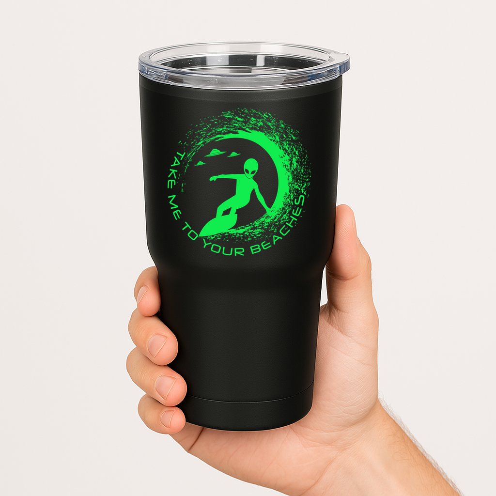 Take Me To Your Beaches Alien Tumbler