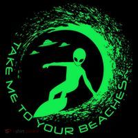 Take Me To Your Beaches Alien Magnet