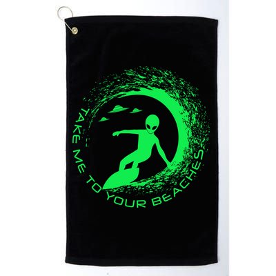 Take Me To Your Beaches Alien Golf Towel