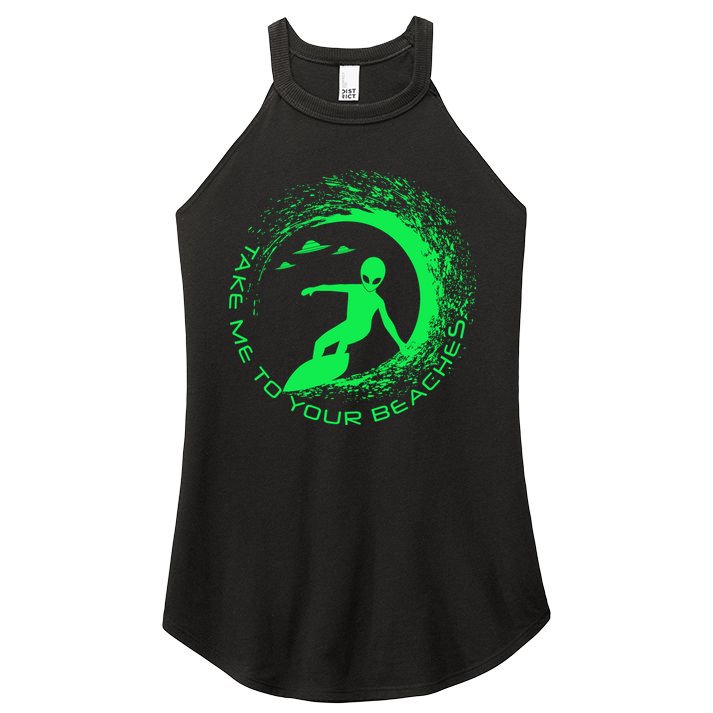 Take Me To Your Beaches Alien Women's Perfect Tri Rocker Tank