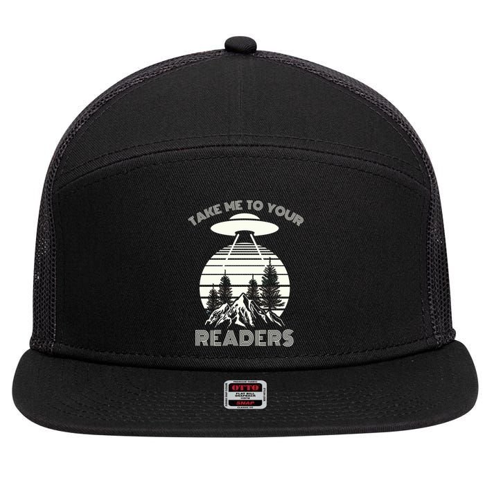 Take Me To Your Readers 7 Panel Mesh Trucker Snapback Hat