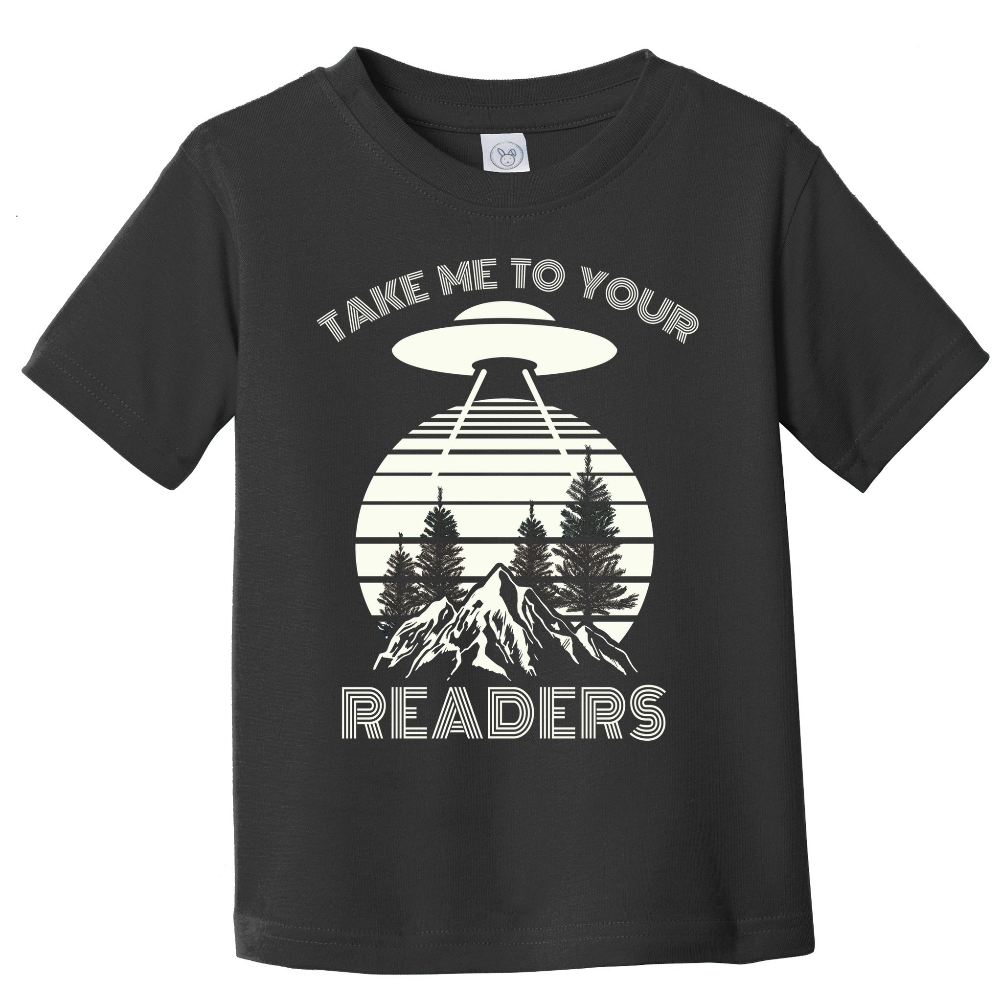 Take Me To Your Readers Toddler T-Shirt