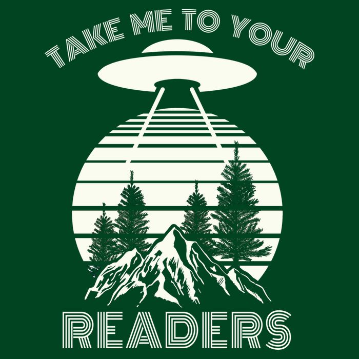 Take Me To Your Readers Sweatshirt